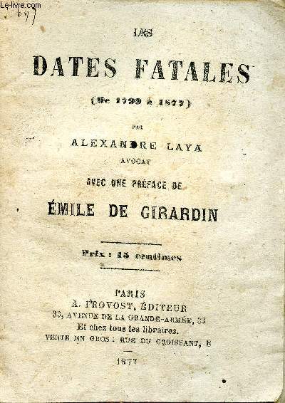 Les dates fatales (de 1799  1877)