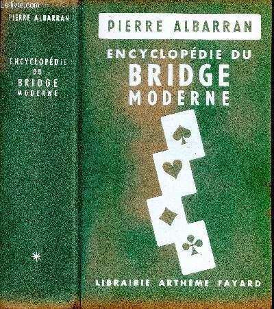 Encyclopdie du bridge moderne