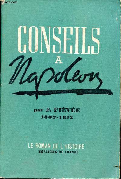 Conseils  Napolon (1802-1813)