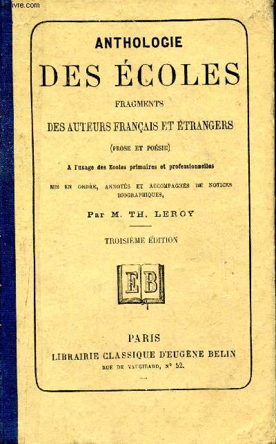 Anthologie des coles. Fragments des auteurs franais et trangers (prose et posie)