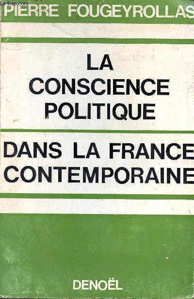 La conscience politique dans la France contemporaine