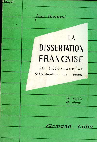 La dissertation franaise au baccalaurat. 2 : Explication de textes