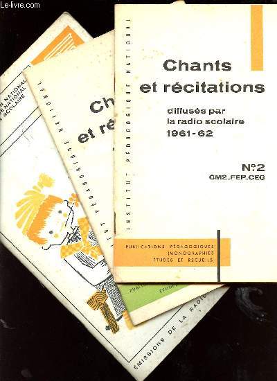 Chants et rcitations diffuss par la radio scolaire 1961 - 1962