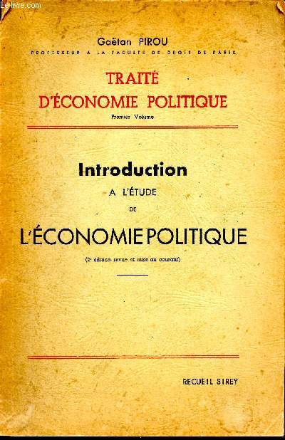 Trait d'conomie politique. Premier volume : Introduction  l'tude de l'conomie politique