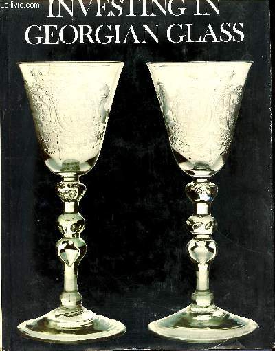 Investing in Georgian Glass