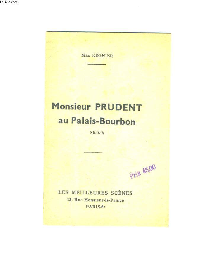 Monsieur Prudent au Palais-Bourbon. Sketch