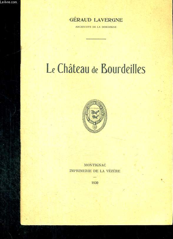 Le Chteu de Bourdeilles