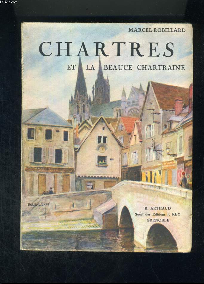 Chartres et la Beauce chartraine