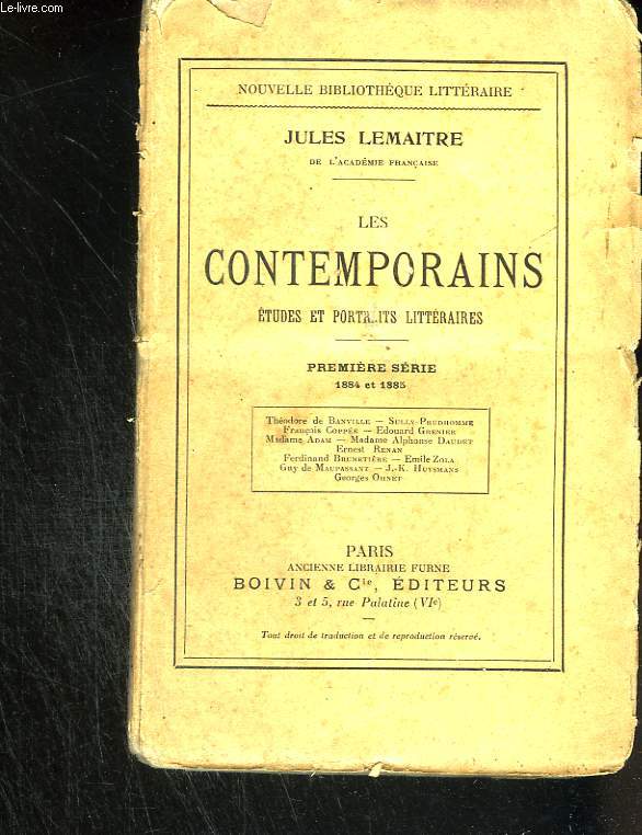 Les contemporains. Etudes et portraits littrares. Premire srie (1884 et 1885)
