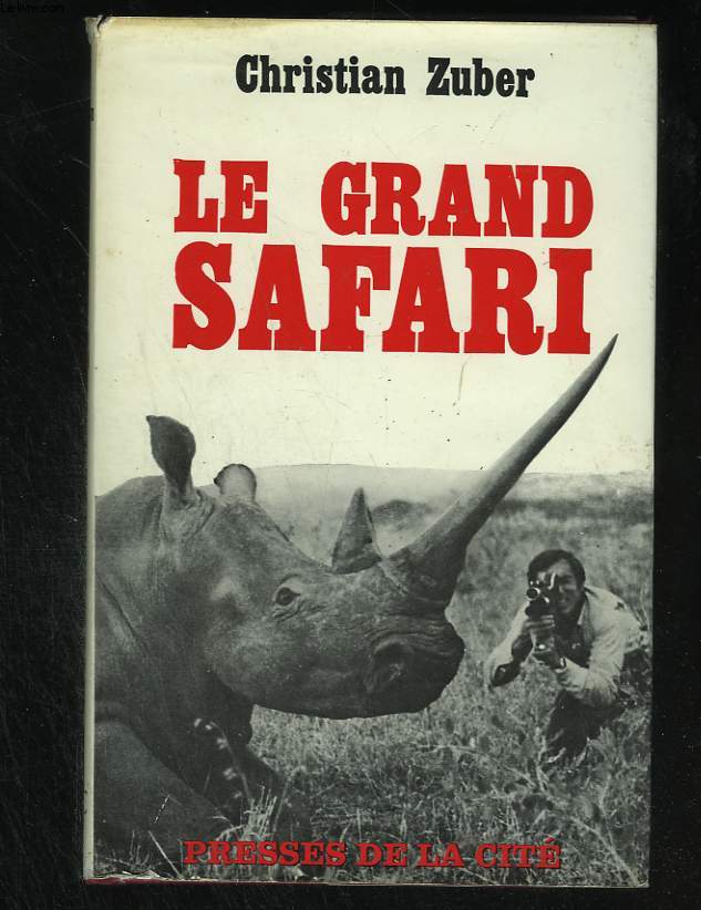 Le grand Safari