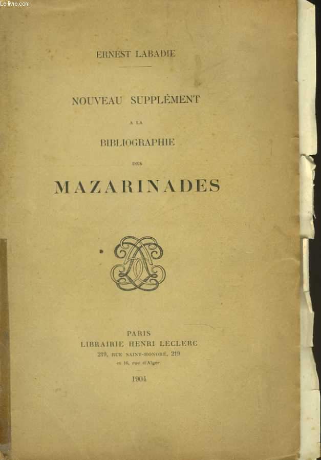 Nouveau supplment  la bibliographie des Mazarinades