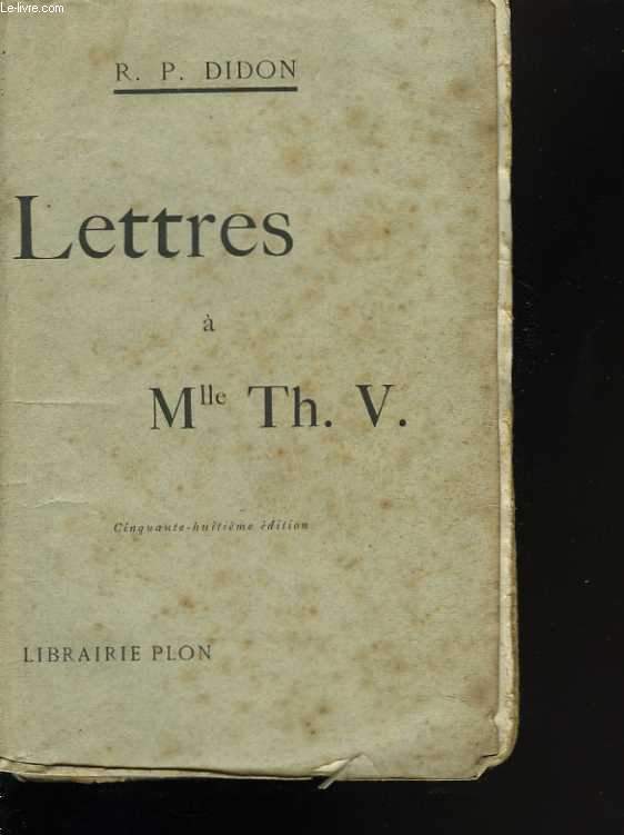 Lettres  Melle Th. V.
