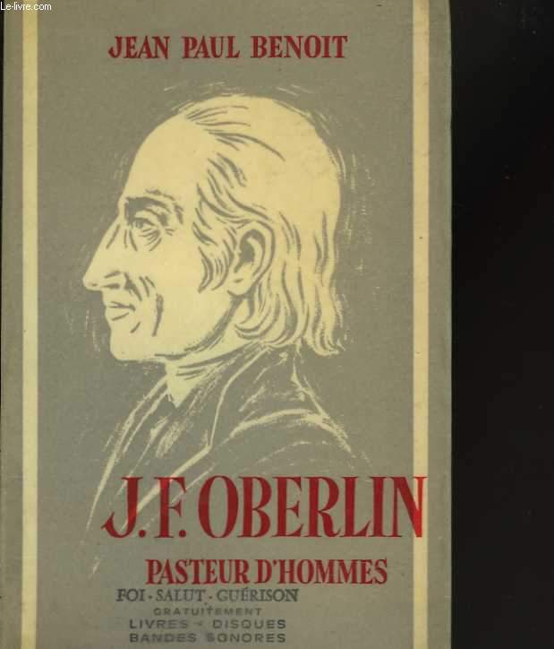 J.F. Oberlin, pasteur d'hommes
