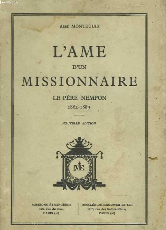 L'me d'un missionnaire : le Pre Nempon (1862-1889)