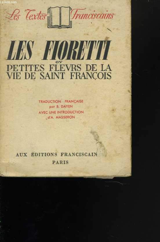 Les Firetti ou petites fleurs de la vie de Saint-Franois