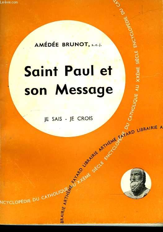 Saint Paul et son message.