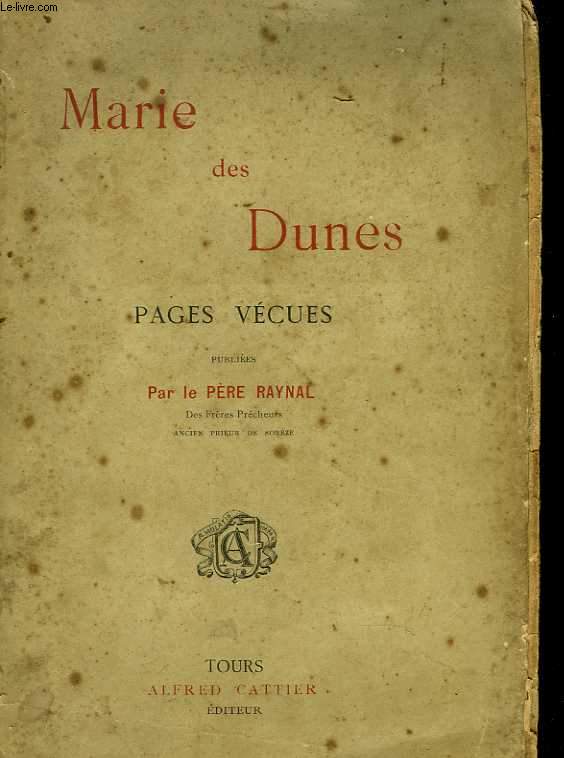 Marie des Dunes. Pages vcues