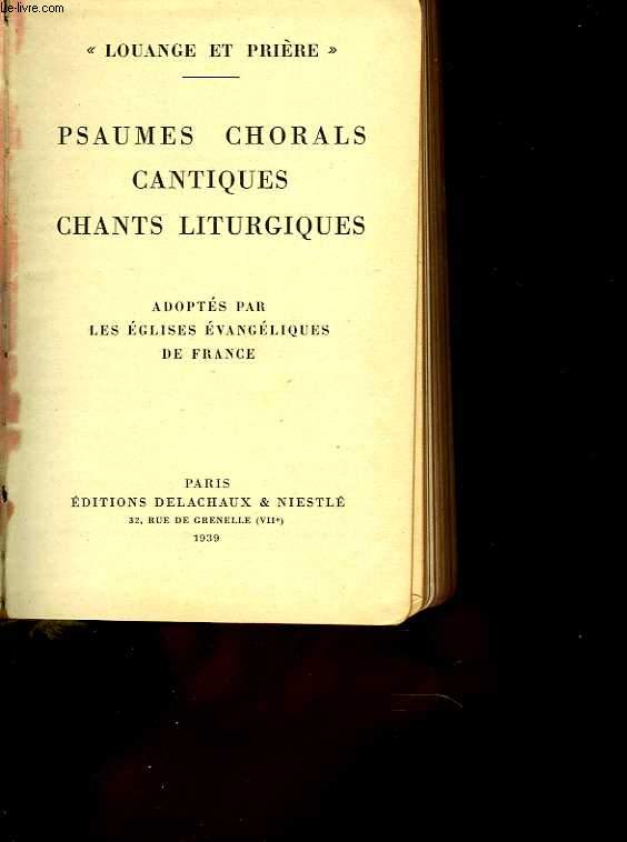 Psaums chorals, cantiques, chants liturgiques