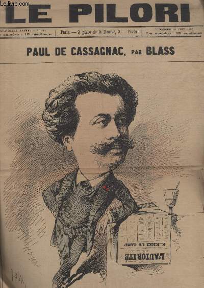 Le Pilori N166, Paul de Cassagnac.