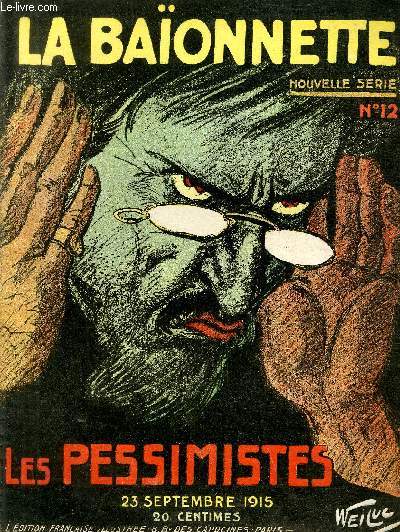 La Baonnette, 2 srie, N12, Les pessimistes.
