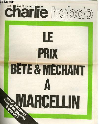 CHARLIE HEBDO N2 - LE PRIX BTE & MECHANT A MARCELLIN
