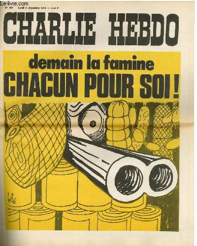 CHARLIE HEBDO N159 - DEMAIN LA FAMINE - CHACUN POUR SOI