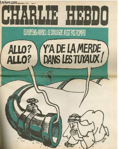 CHARLIE HEBDO N160 - EUROPEENS-ARABES : LE DIALOGUE N'EST PAS ROMPU 