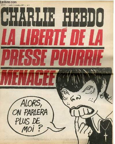 CHARLIE HEBDO N207 - LA LIBERTE DE LA PRESSE POURRIE MENACEE 