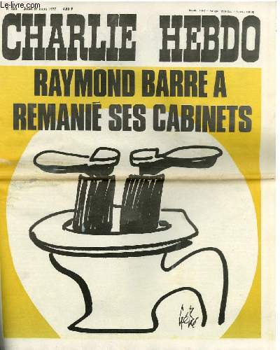 CHARLIE HEBDO N333 - RAYMOND BARRE A REMANIE SES CABINETS