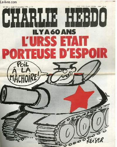 CHARLIE HEBDO N365 - IL Y A 60 ANS L'URSS ETAIT PORTEUSE D'ESPOIR