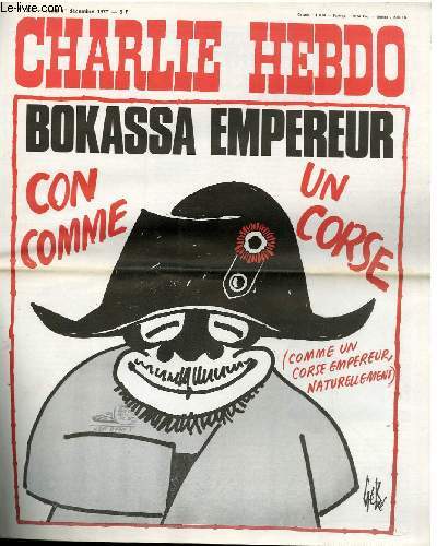CHARLIE HEBDO N368 - BOKASSA EMPEREUR, CON COMME UN CORSE