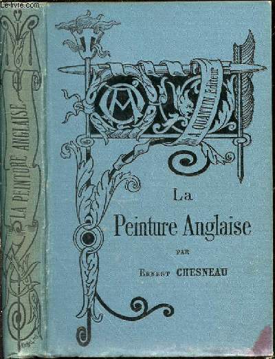LA PEINTURE ANGLAISE - Bibliothque de l'Enseignement des Beaux-Arts.