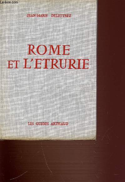 ROME ET L'ETRURIE.