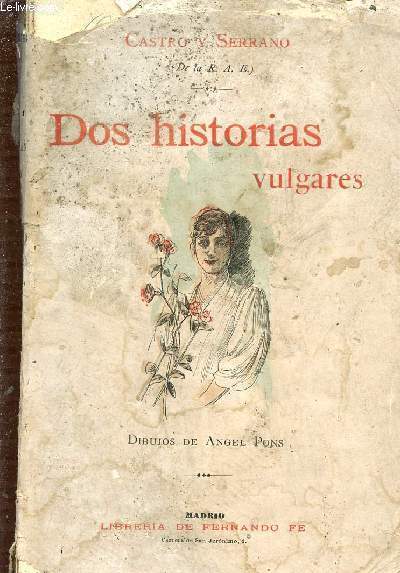 DOS HISTORIAS VULGARES.
