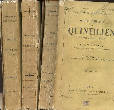 OEUVRES COMPLETES DE QUINTILIEN EN 3 TOMES - BIBLIOTHEQUE LATINE-FRANCAISE.