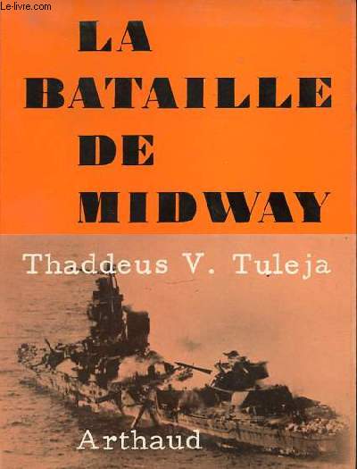 LA BATAILLE DE MIDWAY.
