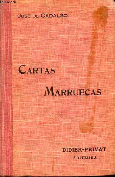 CARTAS MARRUECAS - CLASSIQUES ESPAGNOLS - COLLECTION PRIVAT - AVEC ETUDES ET NOTES PAR M. MARCEL DUVIOLS.