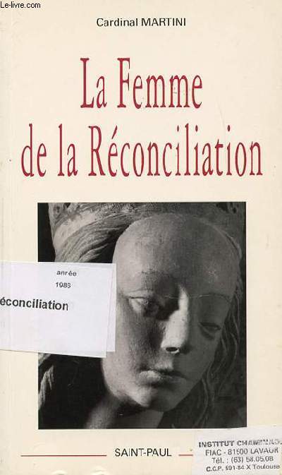 LA FEMME DE LA RECONCILIATION.