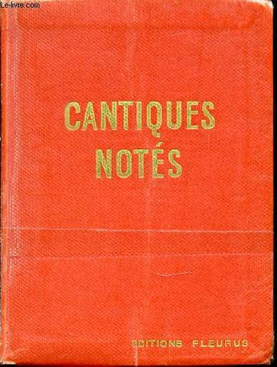 CANTIQUES NOTES - COLLECTION 