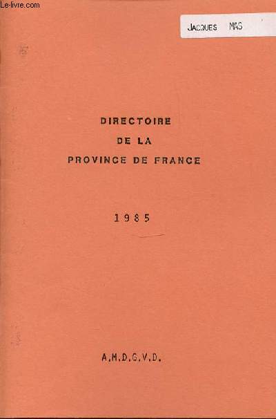 DIRECTOIRE DE LA PROVINCE DE FRANCE DE 1985.
