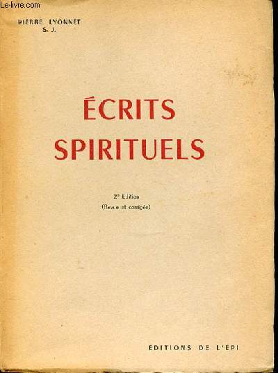 ECRITS SPIRITUELS.