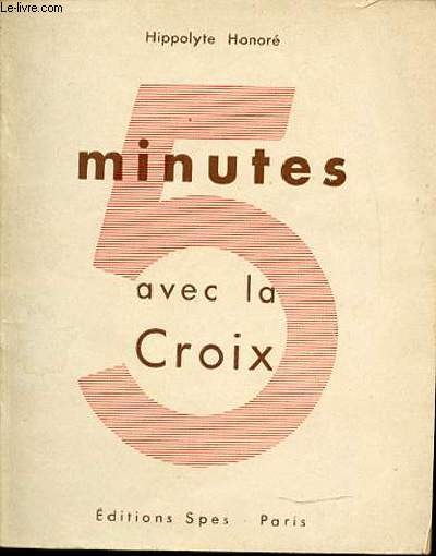 5 MINUTES AVEC LA CROIX.