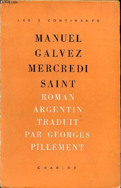 MERCREDI SAINT - ROMAN ARGENTIN.