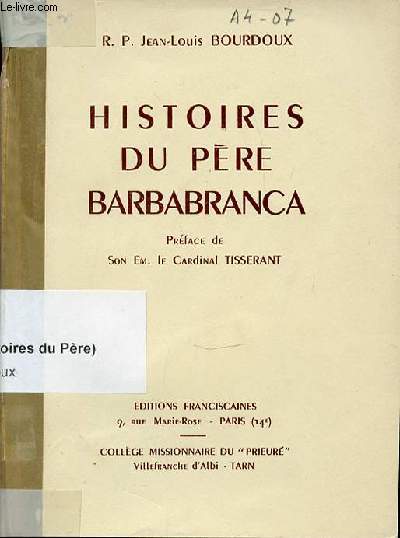 HISTOIRE DU PERE BARBABRANCA - COLLEGE MISSIONNAIRE DU PRIEURE.