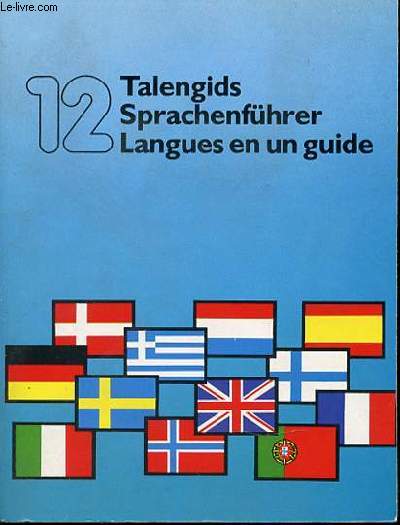 12 TALENGIDS SPRACHENFUHRER - 12 LANGUES EN UN GUIDE.