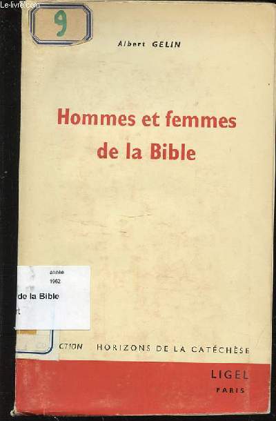 HOMMES ET FEMMES DE LA BIBLE - COLLECTION 