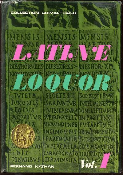 LATINE LOQUOR - VOLUME 1.