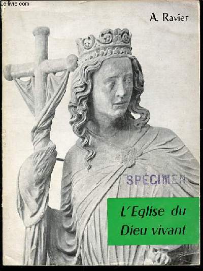 L'EGLISE DU DIEU VIVANT - CLASSE DE SECONDE / COLLECTION 