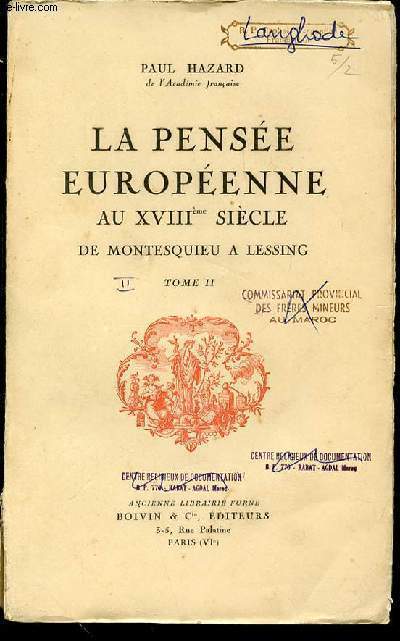 LA PENSEE EUROPEENNE AU XVIII EME SIECLE DE MONTESQUIEI A LESSING - TOME 2