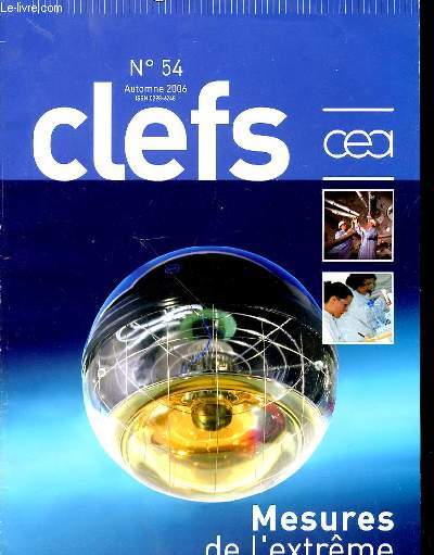 CLEFS N54 : MESURES DE L'EXTREME - AUTOMNE.